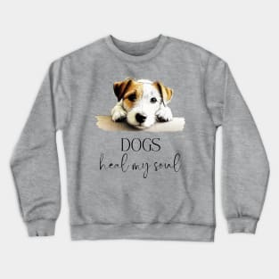 DOGS Heal my Soul - Jack Russel Terrier Crewneck Sweatshirt